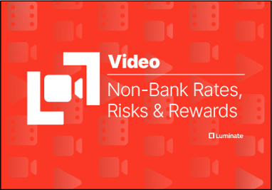 thumbnail-non-bank-video-rates-risk-rewards